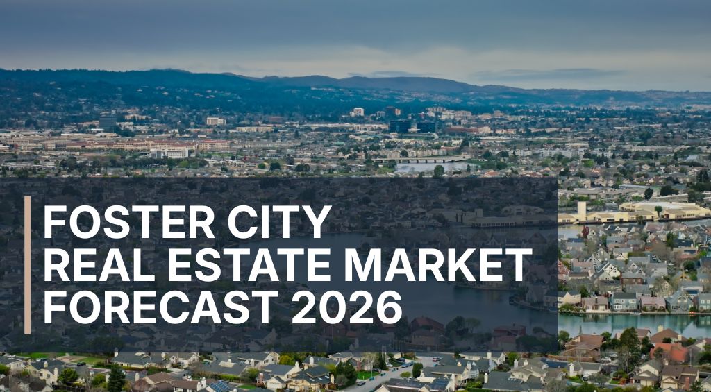Foster City California housing market forecast 2026